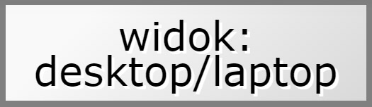 widok strony na ekranach o dużej rozdzielczości widok strony na ekranach o dużej rozdzielczości